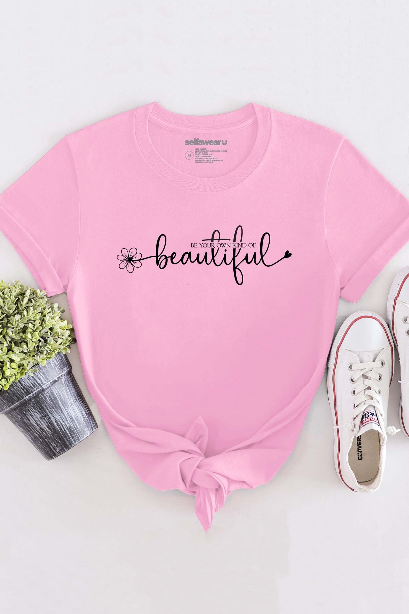 Be Your Own Kind T-Shirt Pink Shirts Selfawear 