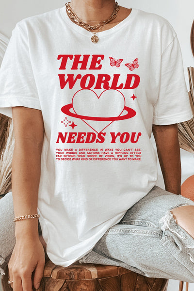 The World Needs You T-Shirt White Shirts Selfawear 