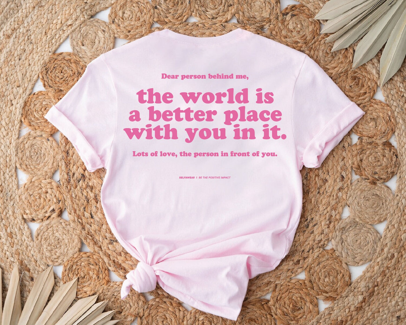 Better Place With You T-Shirt Pink Shirts Selfawear 