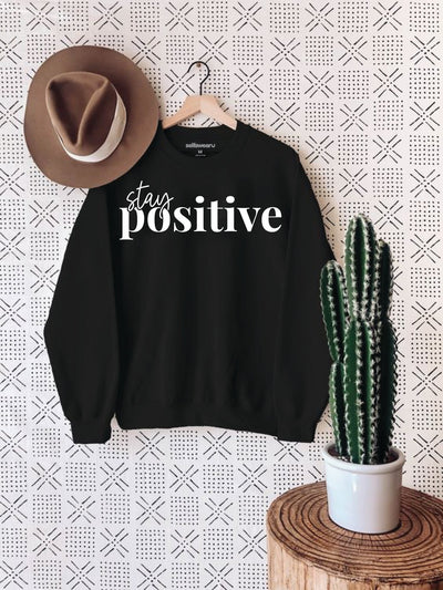Stay Positive Note Sweatshirt Black Sweatshirt Selfawear 