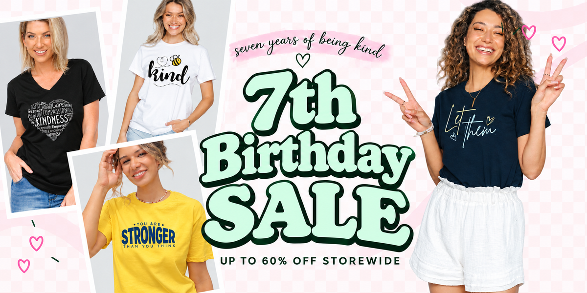 7th Birthday Sale - up to 60% off storewide