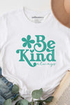 Always Be Kind T-Shirt White