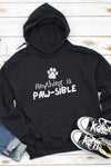 Anything is Paw-sible Hoodie Black
