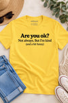 Are You Ok? T-Shirt Yellow