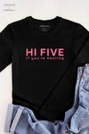 AWAKE ACADEMY COLLAB - Hi Five If You're Healing Long Sleeve T-Shirt Black