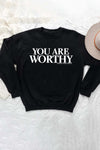 AWAKE ACADEMY COLLAB - You are Worthy Sweatshirt Black