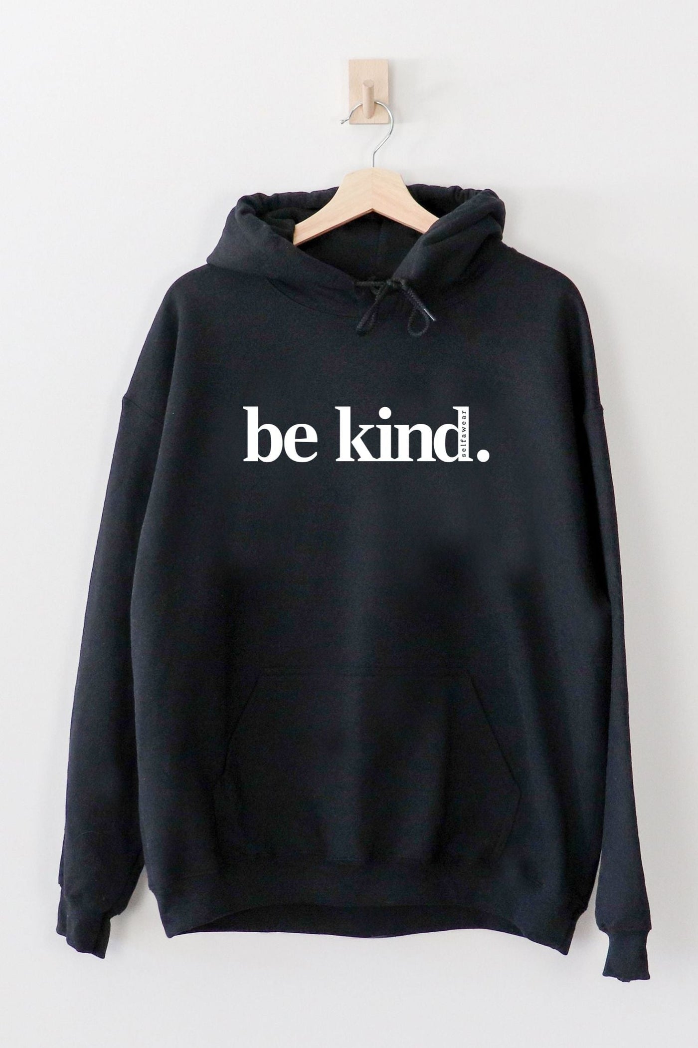Be Kind. Classic Hoodie Black Hoodie Selfawear 