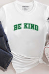 Be Kind College T-Shirt White