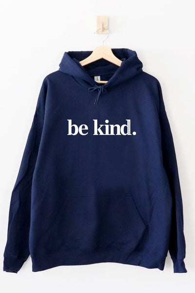 Be Kind. Hoodie Navy Hoodie Selfawear 