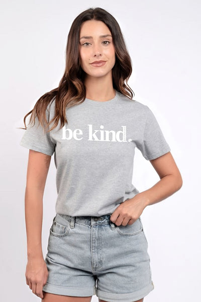 Be Kind. T-Shirt Grey Marle Shirts Selfawear 