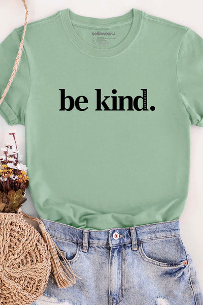 Be Kind. T-Shirt Matcha Shirts Selfawear 