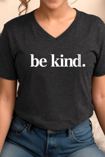 Be Kind V-Neck T-Shirt Ashe V-Necks Selfawear 