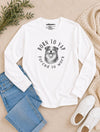 Born to Yap Long Sleeve T-Shirt White