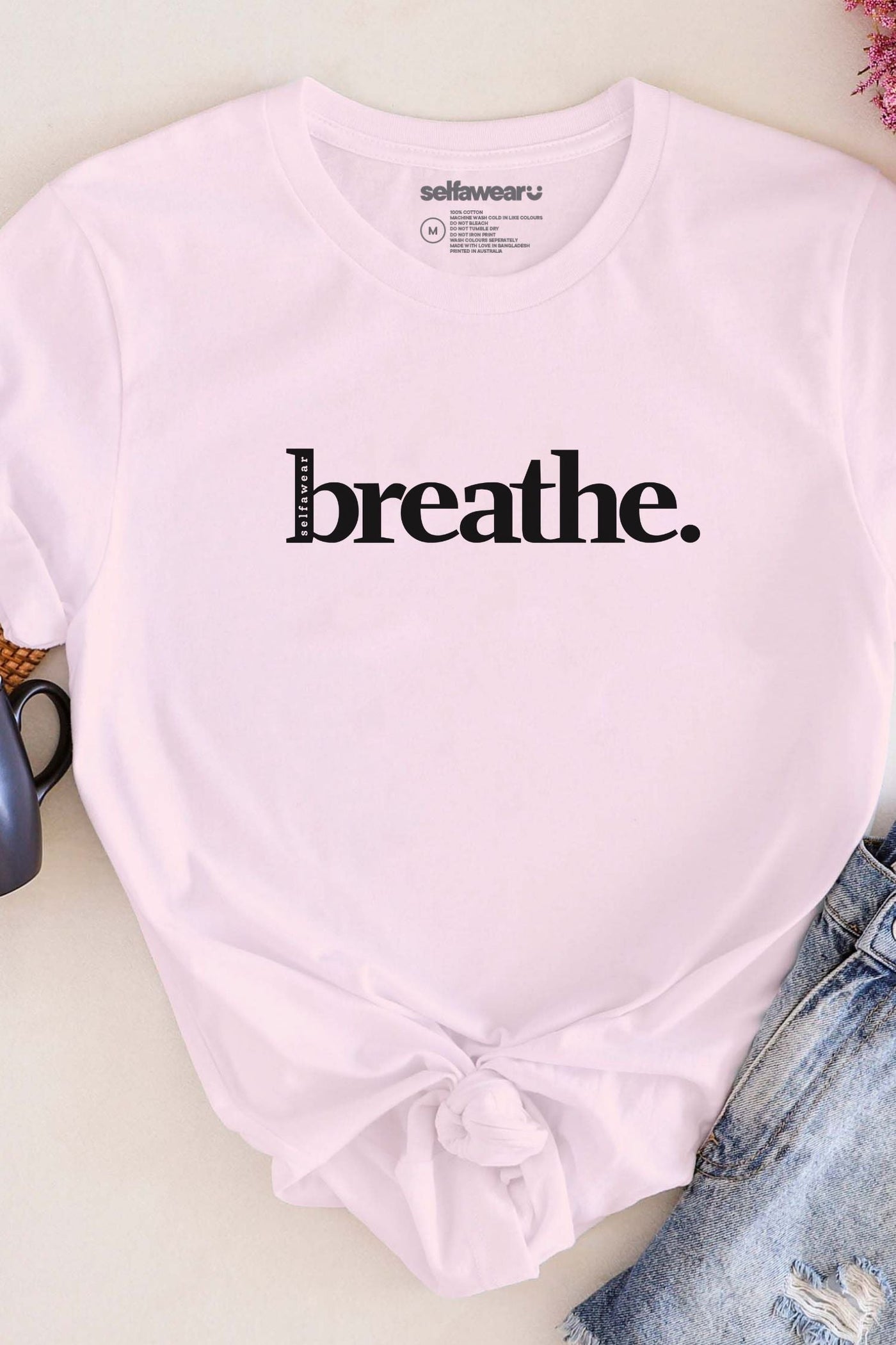 Breathe. T-Shirt Pink Shirts Selfawear 
