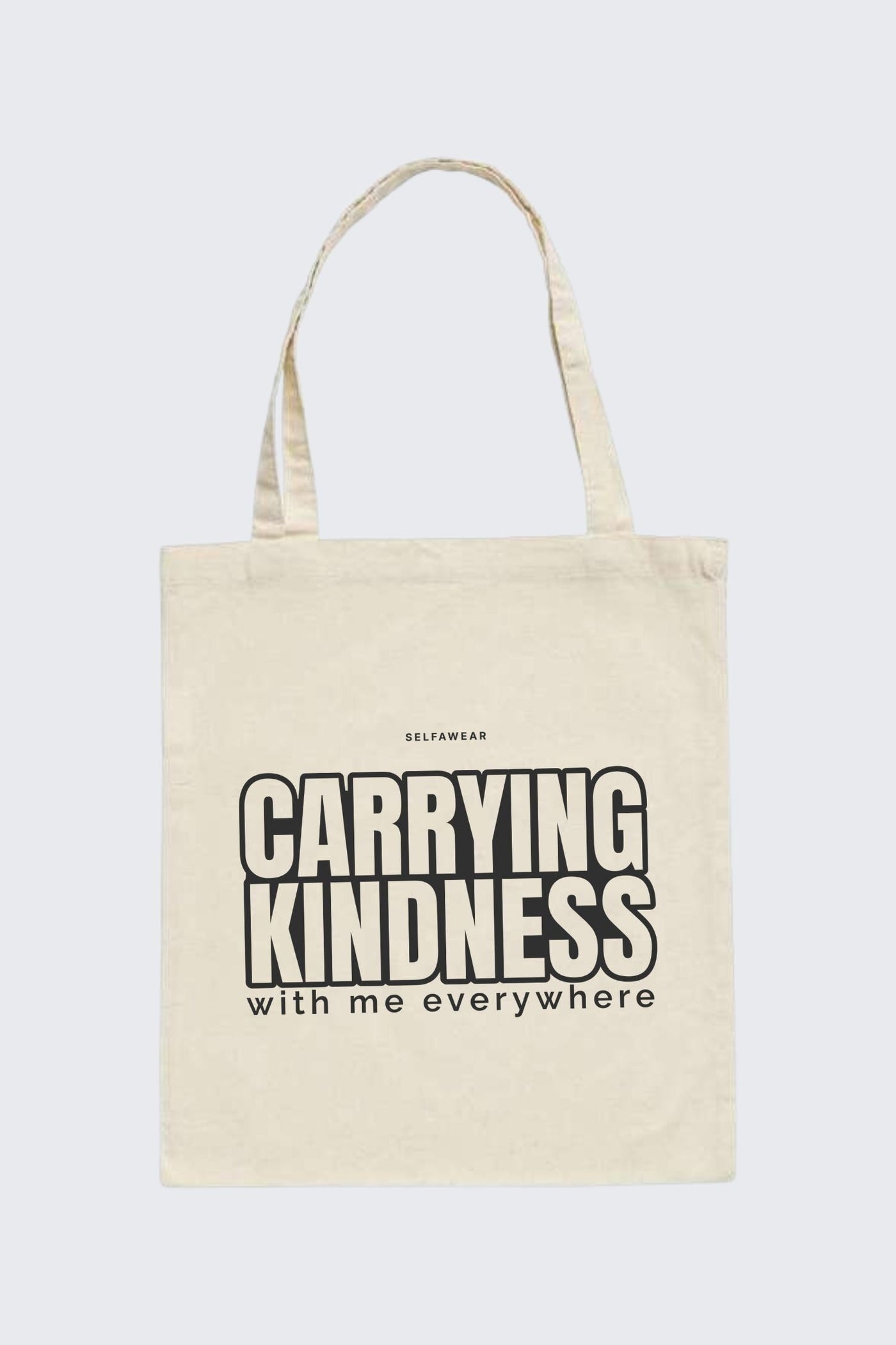 "Carrying kindness with me everywhere" - Tote Bag Natural Tote Bag Selfawear 