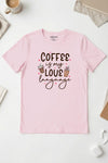 Coffee Is My Love Language T-Shirt Pale Pink