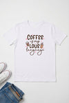 Coffee is My Love Language T-Shirt White