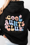 Cool Aunts Club Hoodie Black