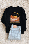 Do It Scared Sweatshirt Black
