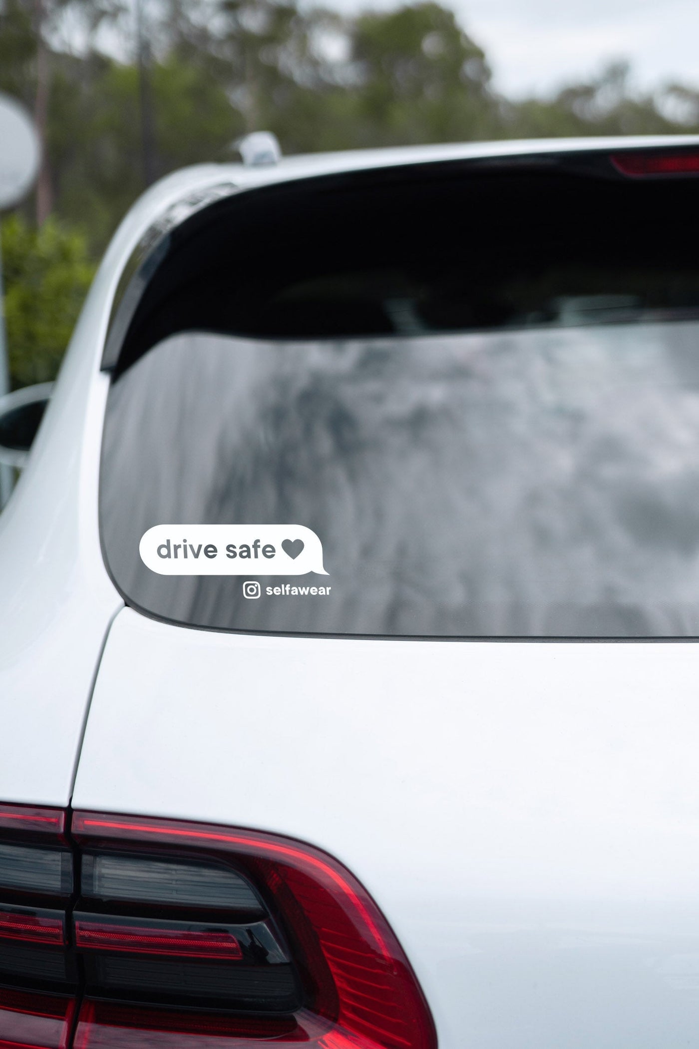 Drive Safe. - Positive Driving Car Sticker | Selfawear®