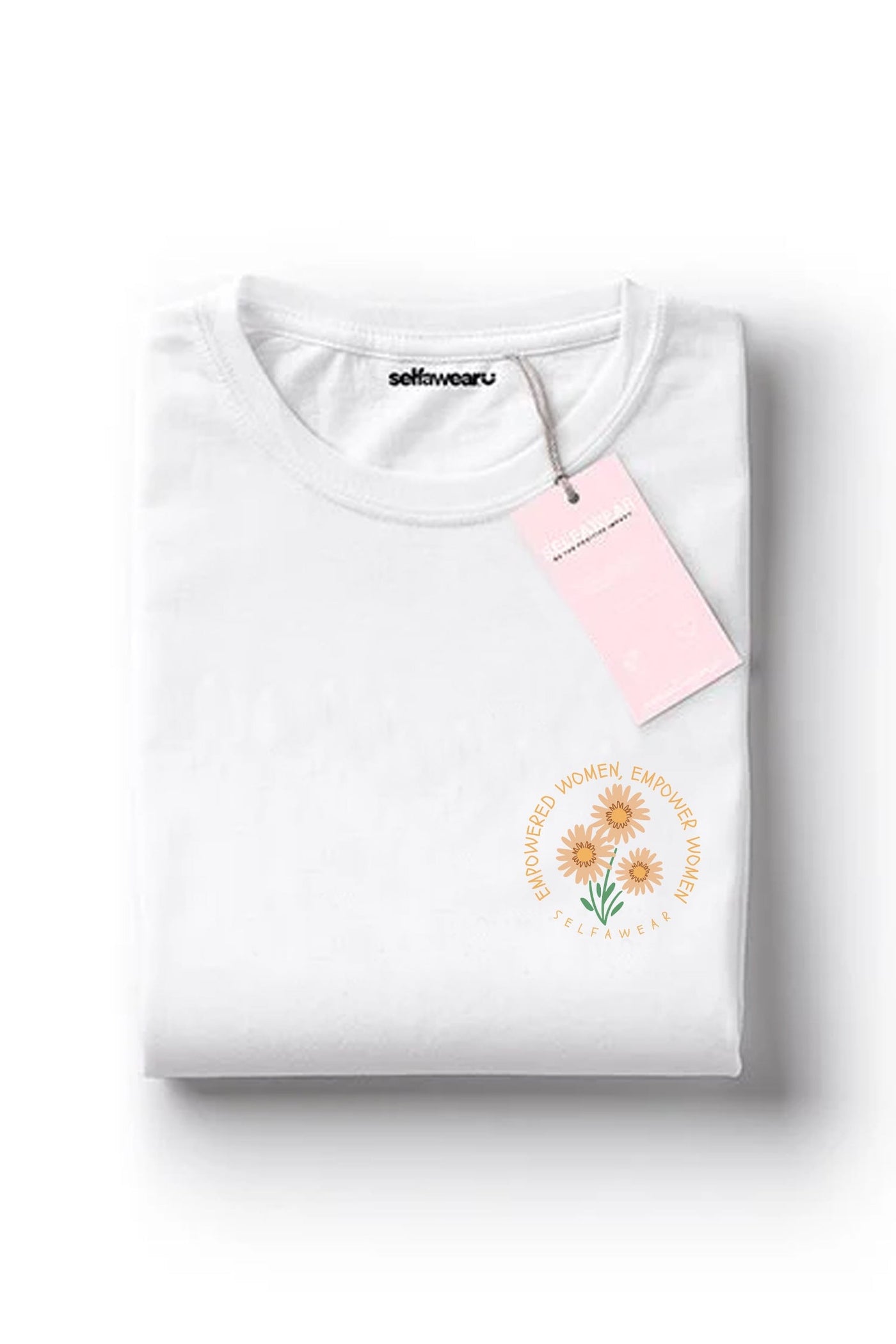 Empowered Women T-Shirt White Shirts Selfawear 