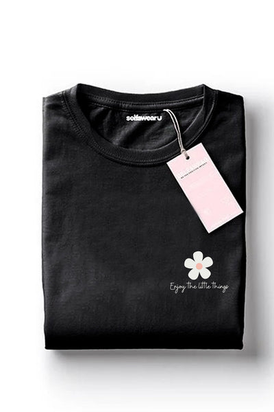 Enjoy The Little Things T-Shirt Black Shirts Selfawear 