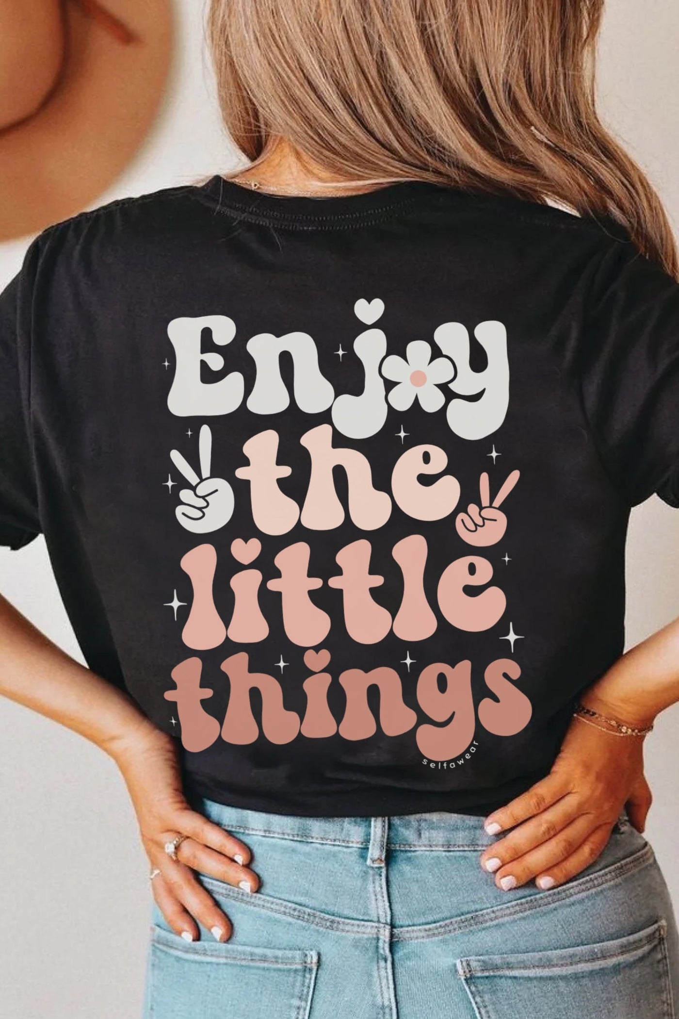 Enjoy The Little Things T-Shirt Black Shirts Selfawear 