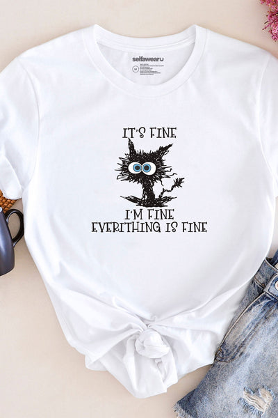 Everything Is Fine T-Shirt White Shirts Selfawear 