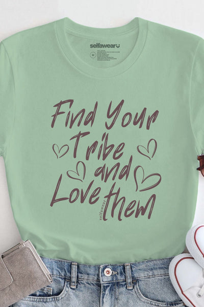 Find Your Tribe T-Shirt Matcha Shirts Selfawear 
