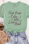 Find Your Tribe T-Shirt Matcha