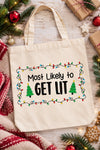 Get Lit Tote Bag Natural