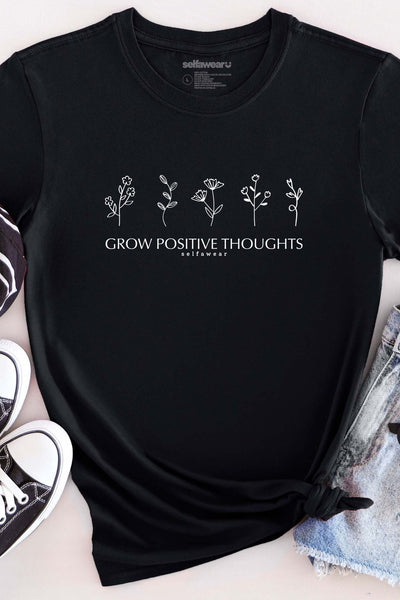 Grow Positive Thoughts T-Shirt Black Shirts Selfawear 