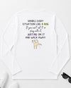 Handle It Long Sleeve T-Shirt White