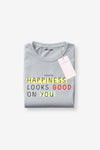 Happiness Looks Good On You T-Shirt Grey Marle