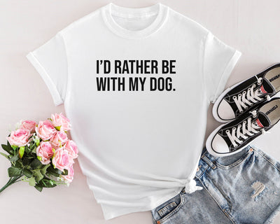 I'd Rather My Dog Tapered T-Shirt White Shirts Selfawear 
