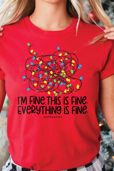 I'm fine, Everythings Fine T-Shirt Red Shirts Selfawear 