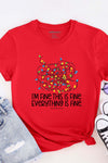 I'm fine, Everythings Fine T-Shirt Red