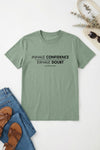 Inhale Confidence T-Shirt Matcha
