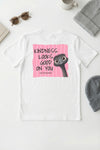 Kindness Looks Good on You T-Shirt White