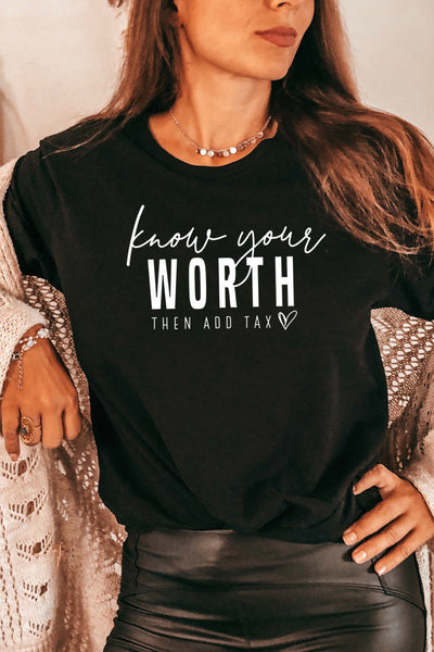 Know Your Worth T-Shirt Black Shirts Selfawear 