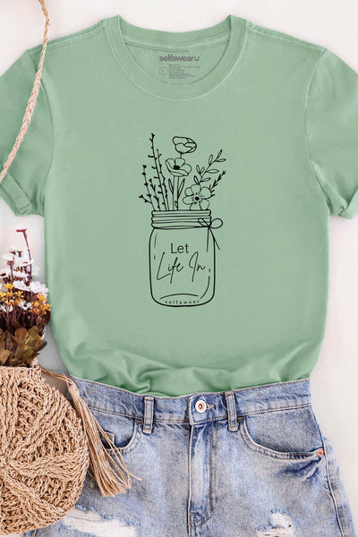Let Life in T-Shirt Matcha Shirts Selfawear 