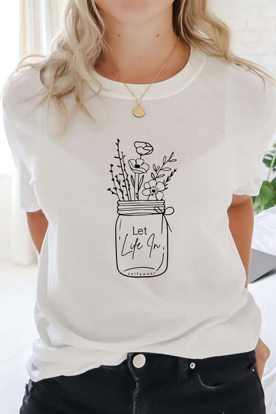 Let Life In T-Shirt White Shirts Selfawear 