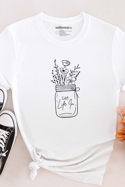 Let Life In T-Shirt White Shirts Selfawear 