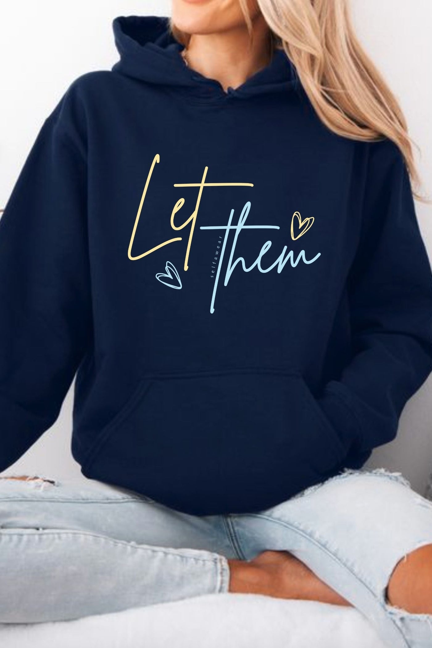 Let Them Hoodie Navy Hoodie Selfawear 