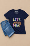 Let's Learn Today V-Neck T-Shirt Navy
