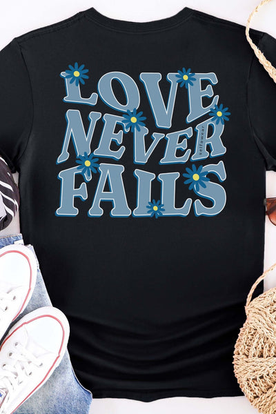 Love Never Fails T-Shirt Black Shirts Selfawear 