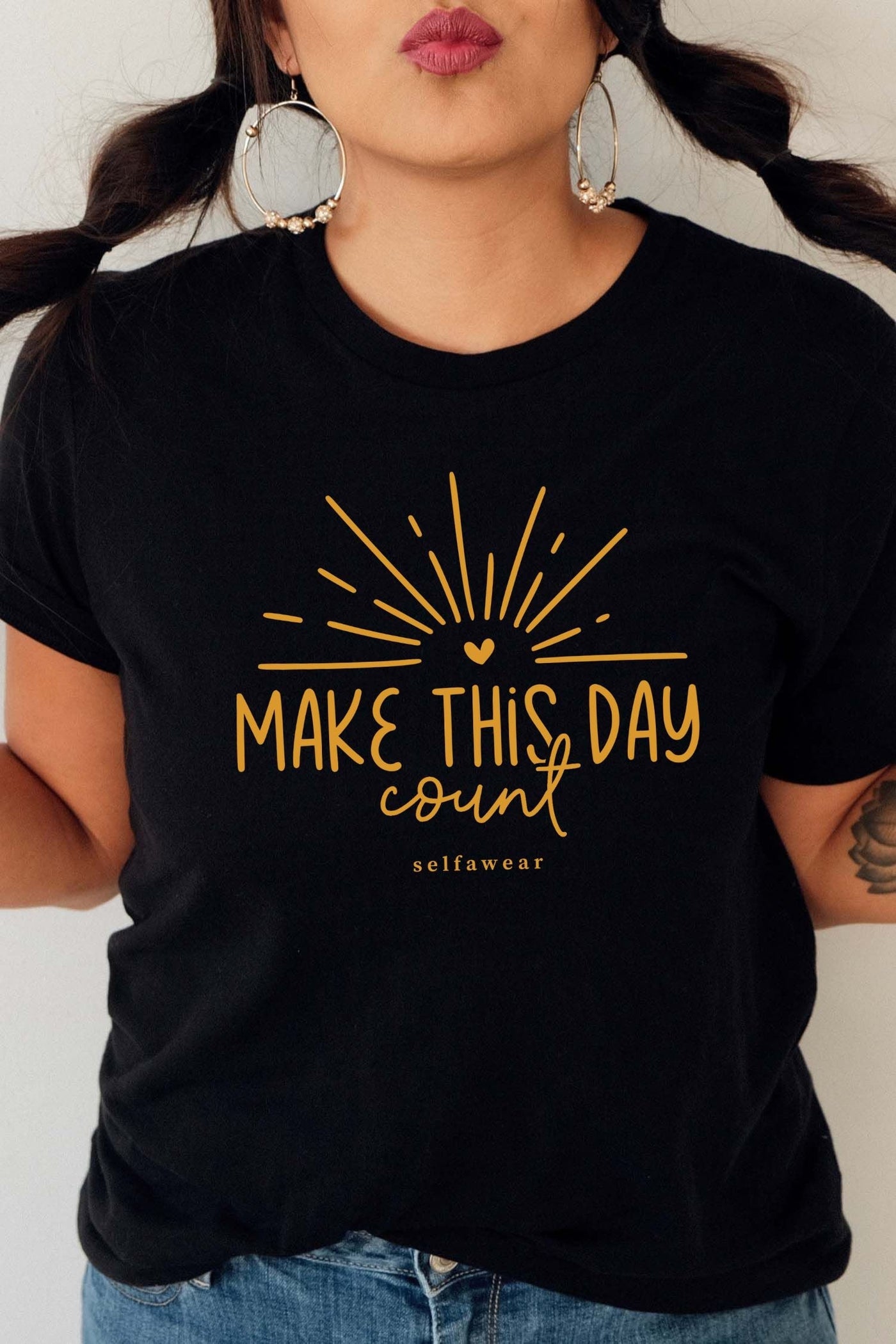 Make Every Day Count T-Shirt Black Shirts Selfawear 
