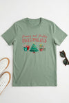 Merry and Mild T-Shirt Matcha