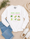 More Green Long Sleeve T-Shirt White
