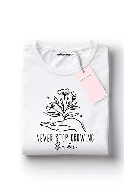 Never Stop Growing T-Shirt Black Shirts Selfawear 